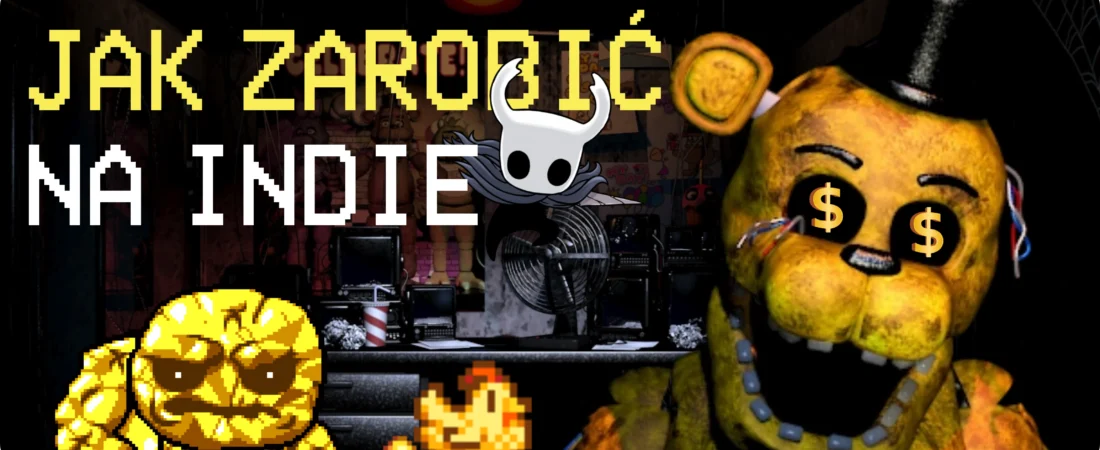 Jak gry indie zarabiają miliony – sukces Five Nights at Freddy’s