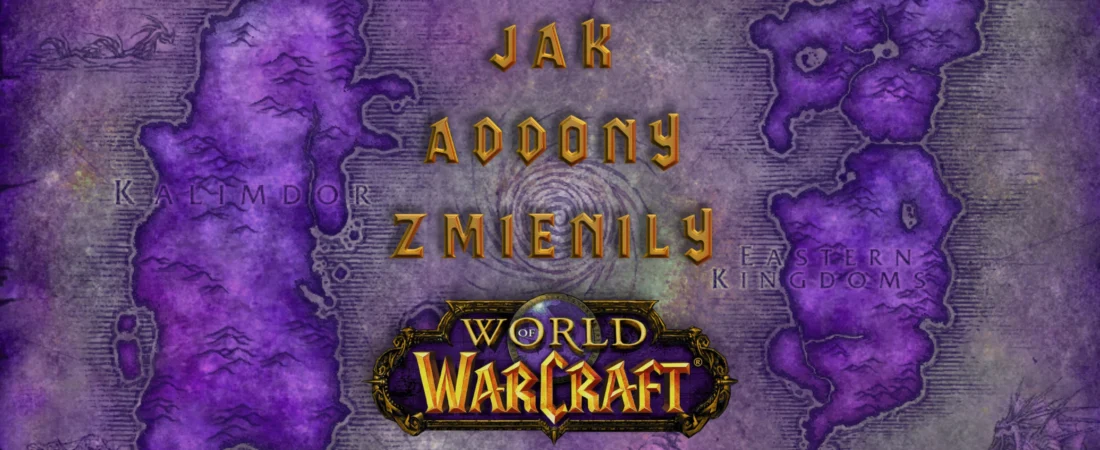 Wybór czy wymóg? Jak addony zmieniły WoW